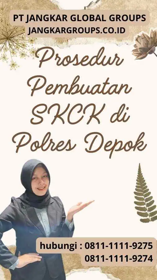 Prosedur Pembuatan SKCK di Polres Depok