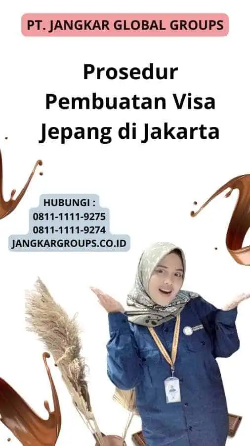 Prosedur Pembuatan Visa Jepang di Jakarta