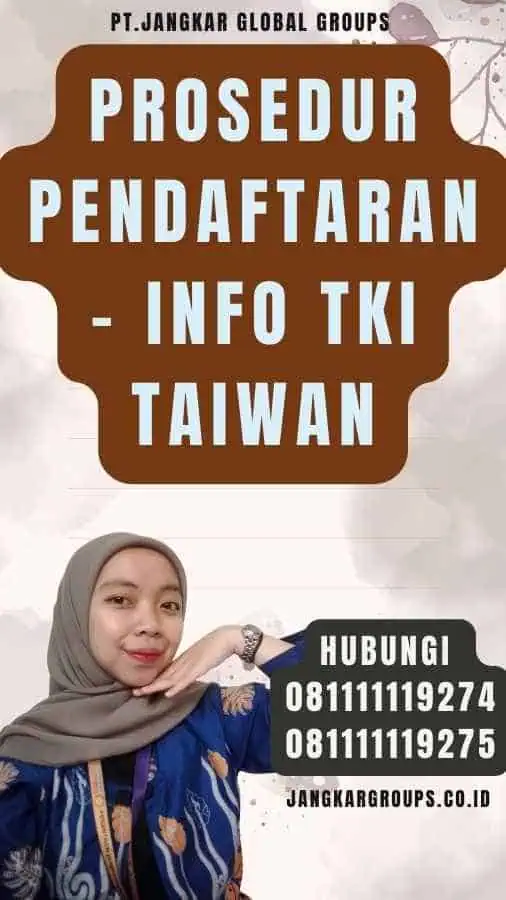 Prosedur Pendaftaran - Info TKI Taiwan