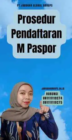 Prosedur Pendaftaran M Paspor