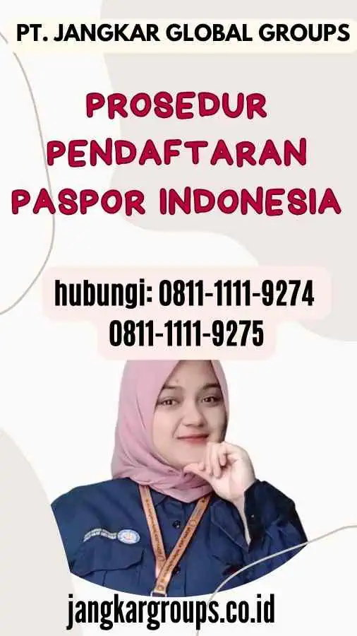 Prosedur Pendaftaran Paspor Indonesia