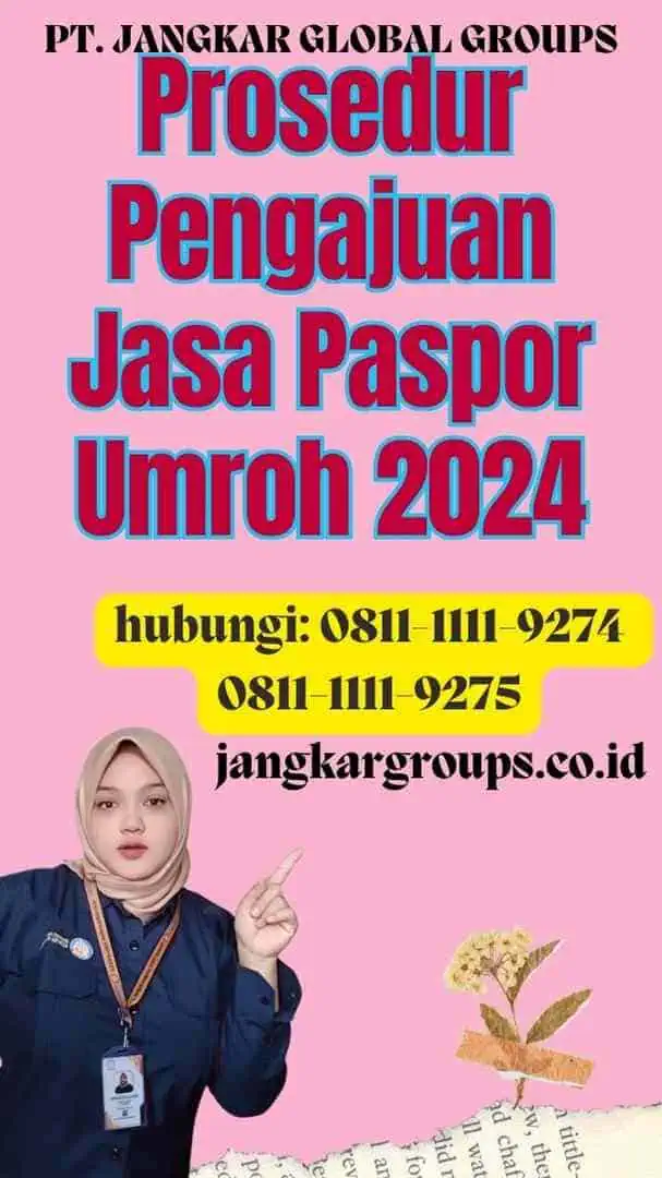 Prosedur Pengajuan Jasa Paspor Umroh 2024