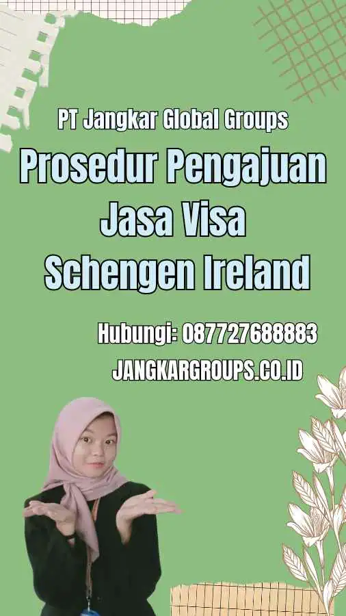 Prosedur Pengajuan Jasa Visa Schengen Ireland