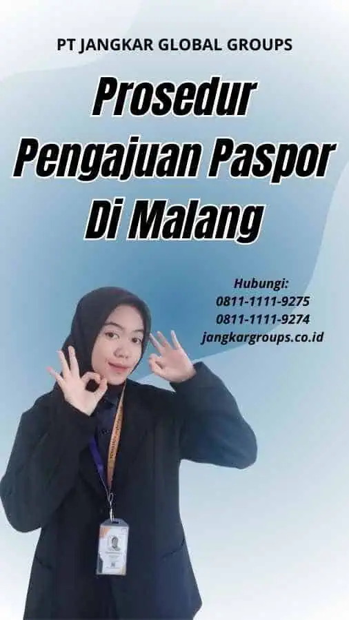 Prosedur Pengajuan Paspor Di Malang