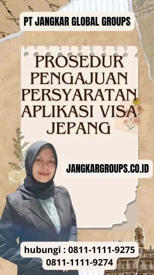 Prosedur Pengajuan Persyaratan Aplikasi Visa Jepang