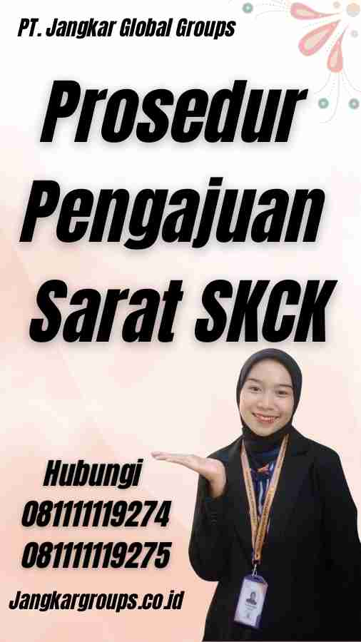 Prosedur Pengajuan Sarat SKCK