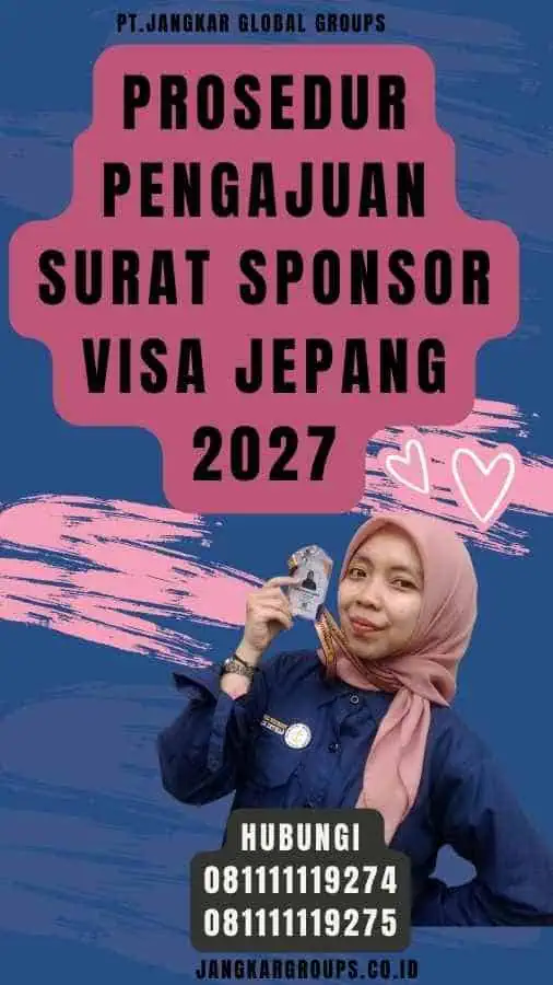 Prosedur Pengajuan Surat Sponsor Visa Jepang 2027