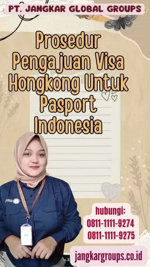 Prosedur Pengajuan Visa Hongkong Untuk Pasport Indonesia