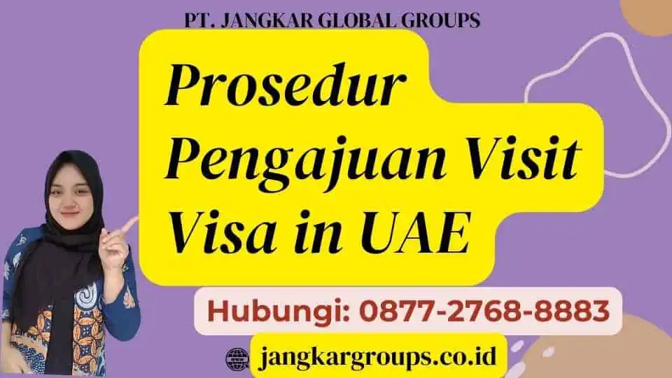 Prosedur Pengajuan Visit Visa in UAE