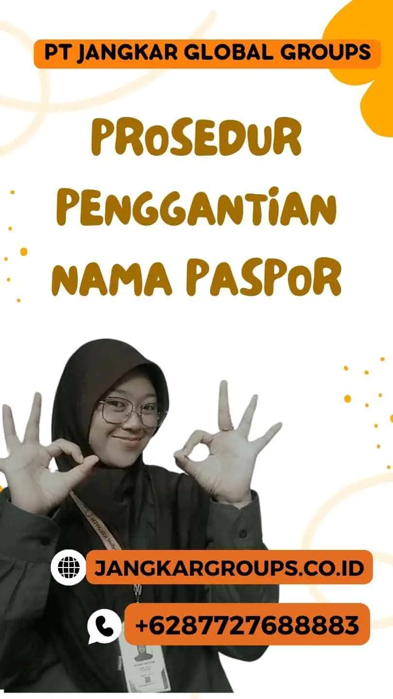 Prosedur Penggantian Nama Paspor