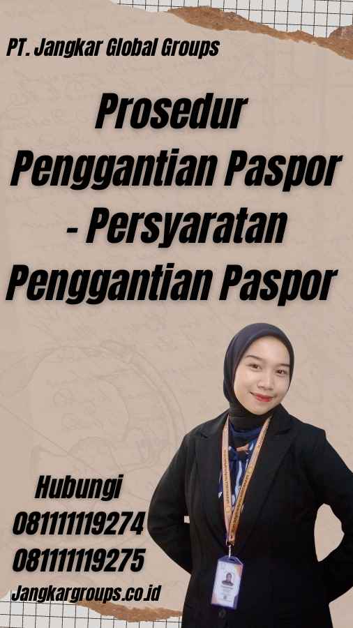 Prosedur Penggantian Paspor - Persyaratan Penggantian Paspor