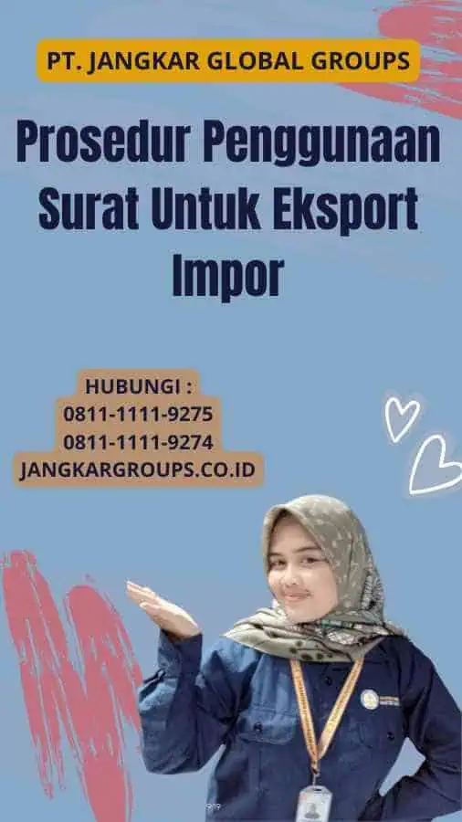 Prosedur Penggunaan Surat Untuk Eksport Impor