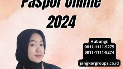 Prosedur Pengurusan Untuk Paspor Online 2024