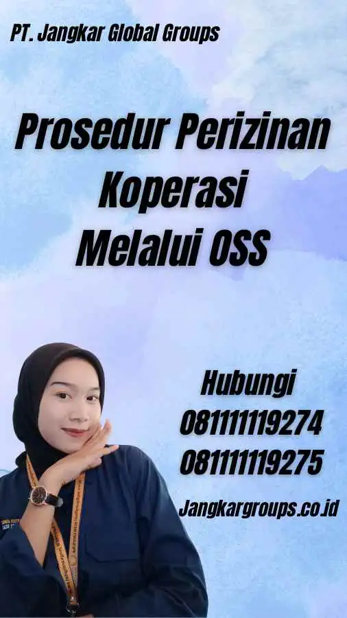 Prosedur Perizinan Koperasi Melalui OSS