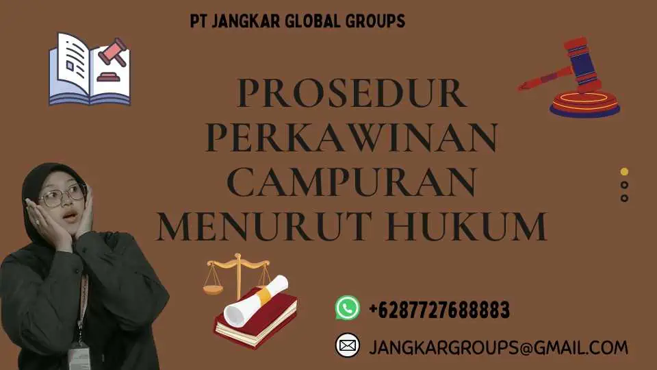 Prosedur Perkawinan Campuran Menurut Hukum