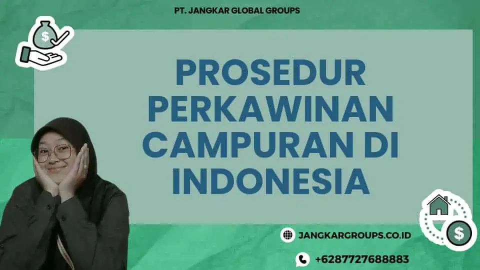 Prosedur Perkawinan Campuran di Indonesia