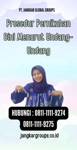 Prosedur Pernikahan Dini Menurut Undang-Undang