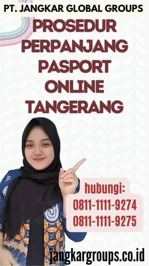 Prosedur Perpanjang Pasport Online Tangerang