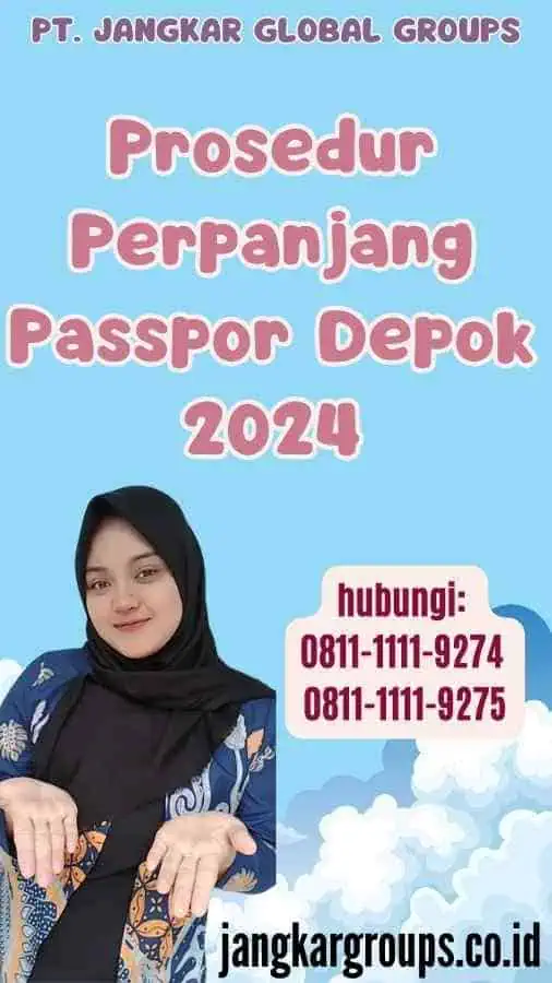 Prosedur Perpanjang Passpor Depok 2024