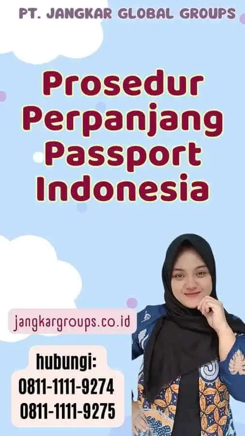 Prosedur Perpanjang Passport Indonesia