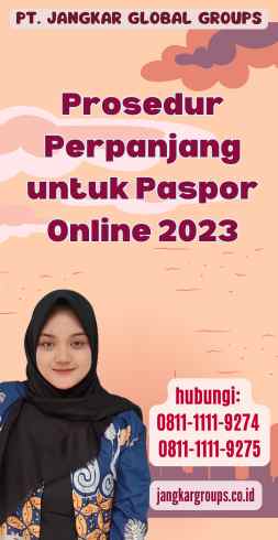 Prosedur Perpanjang untuk Paspor Online 2023