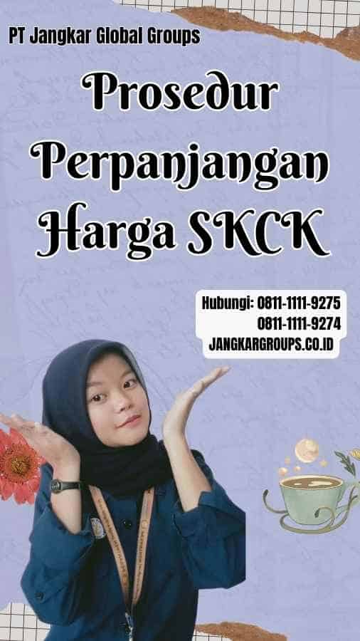 Prosedur Perpanjangan Harga SKCK