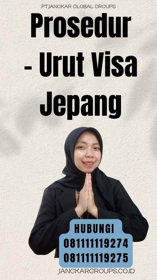 Prosedur - Urut Visa Jepang