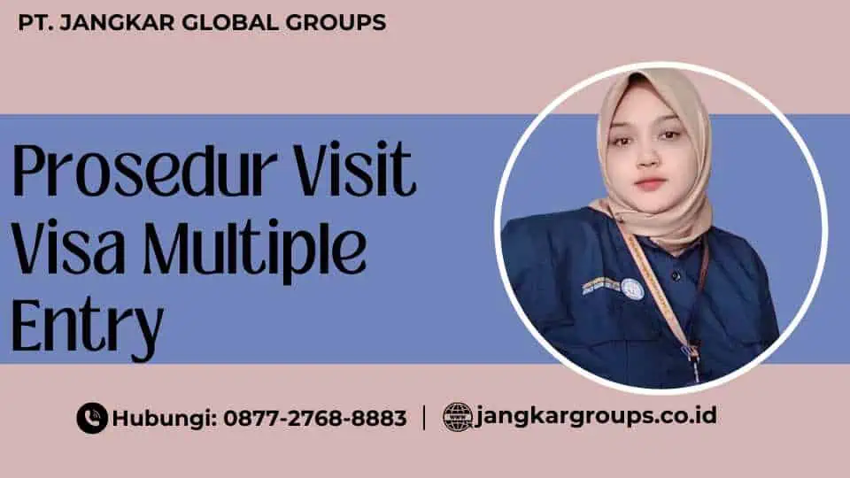 Prosedur Visit Visa Multiple Entry