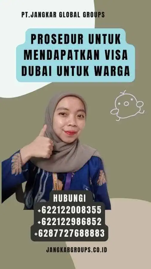 Prosedur untuk Mendapatkan Visa Dubai untuk Warga