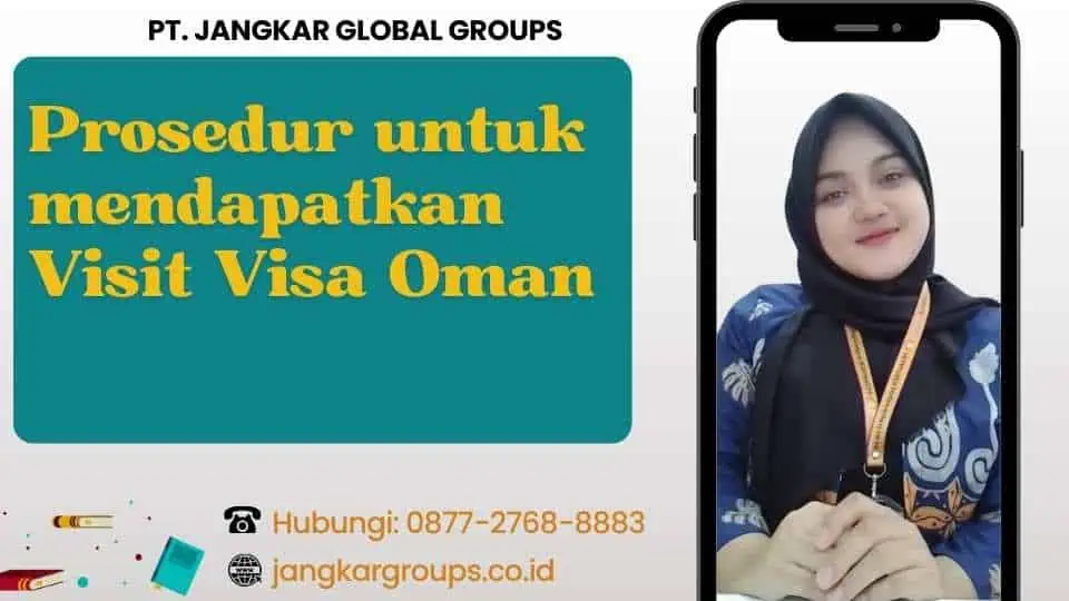 Prosedur untuk mendapatkan Visit Visa Oman