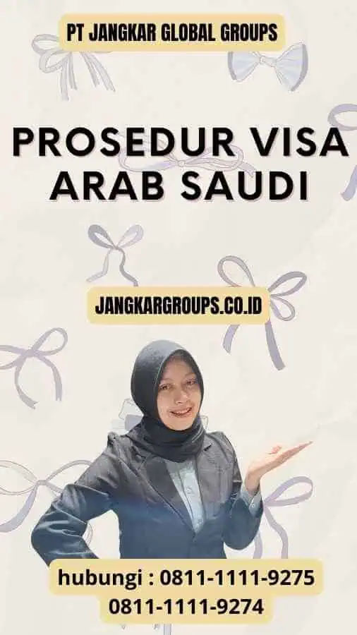 Prosedur visa Arab Saudi