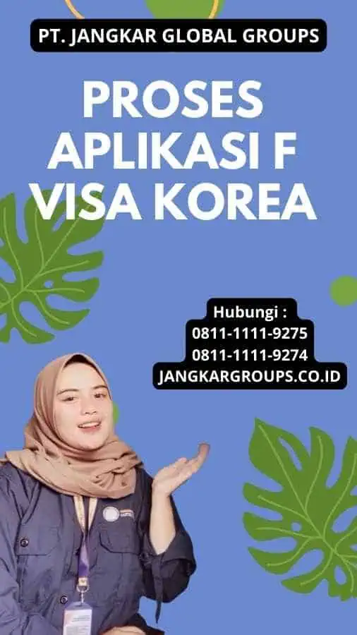 Proses Aplikasi F Visa Korea