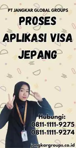 Proses Aplikasi Visa Jepang