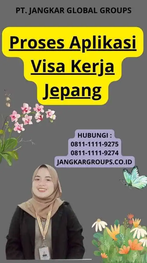 Proses Aplikasi Visa Kerja Jepang