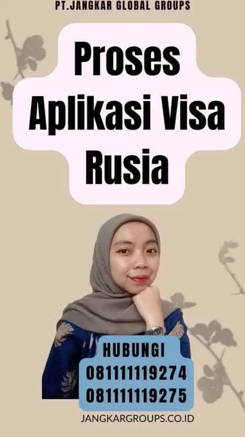 Proses Aplikasi Visa Rusia