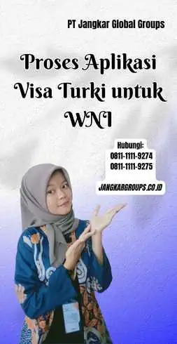 Proses Aplikasi Visa Turki untuk WNI