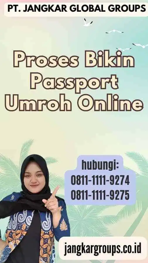 Proses Bikin Passport Umroh Online