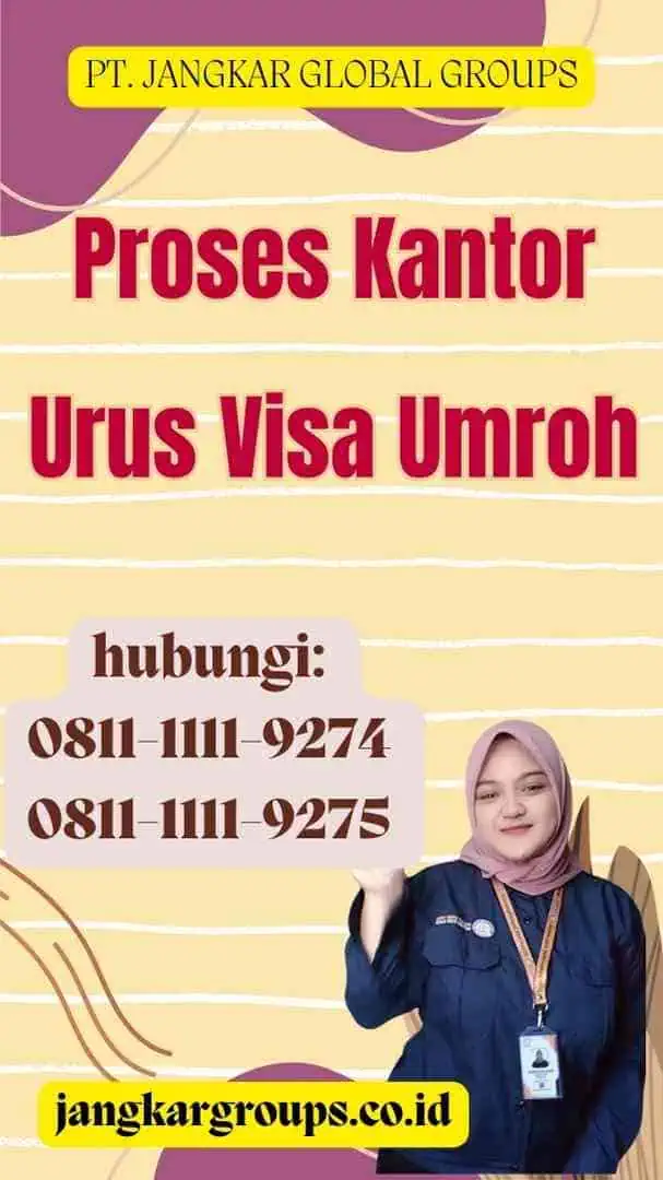 Proses Kantor Urus Visa Umroh