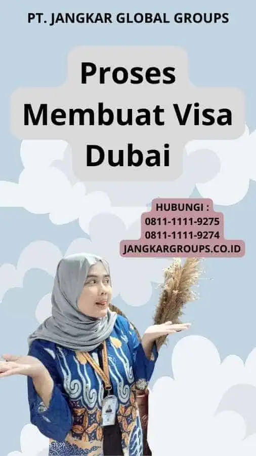 Proses Membuat Visa Dubai