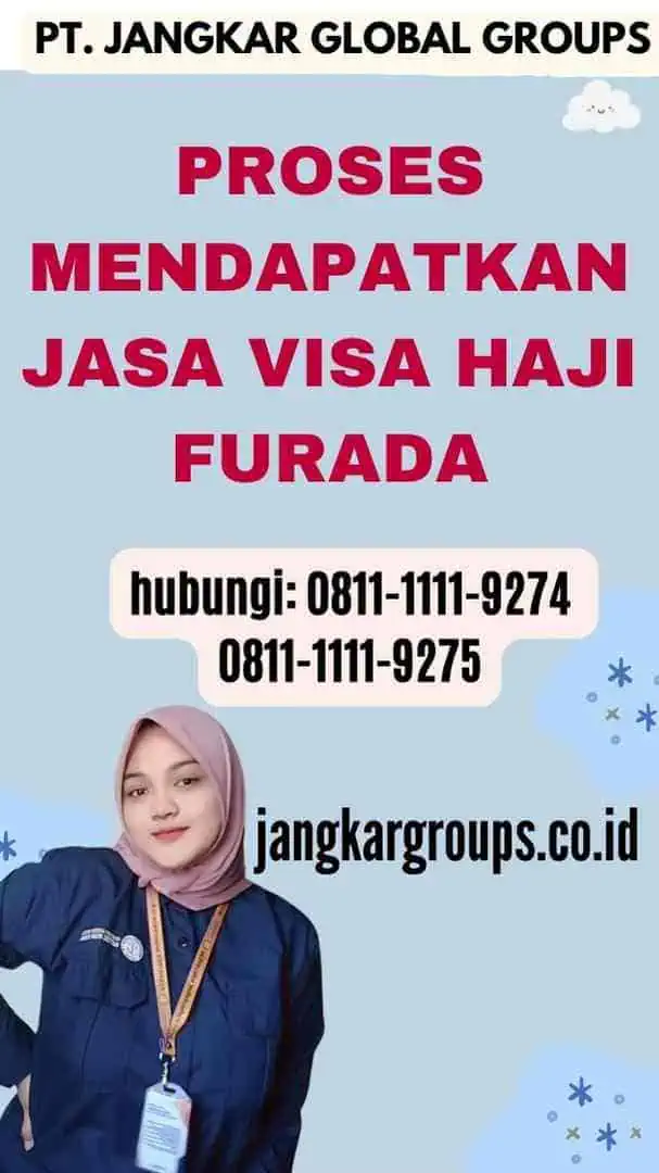 Proses Mendapatkan Jasa Visa Haji Furada