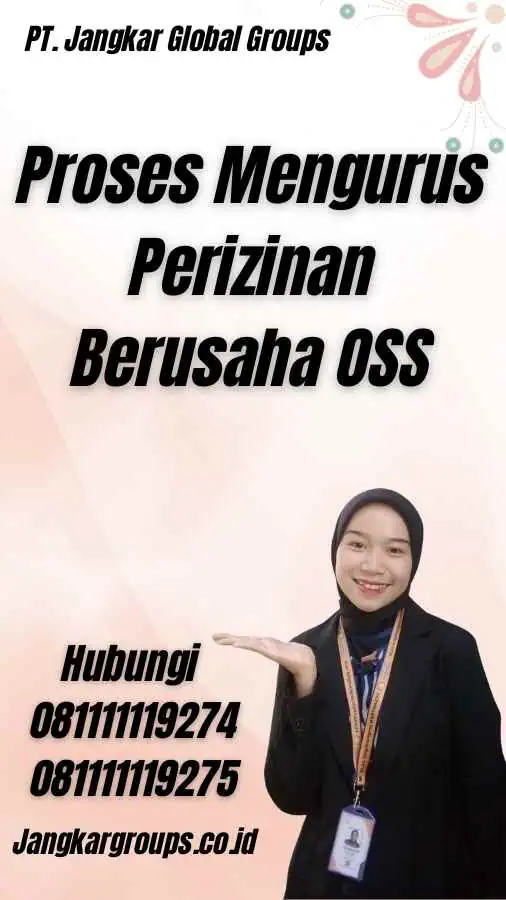 Proses Mengurus Perizinan Berusaha OSS