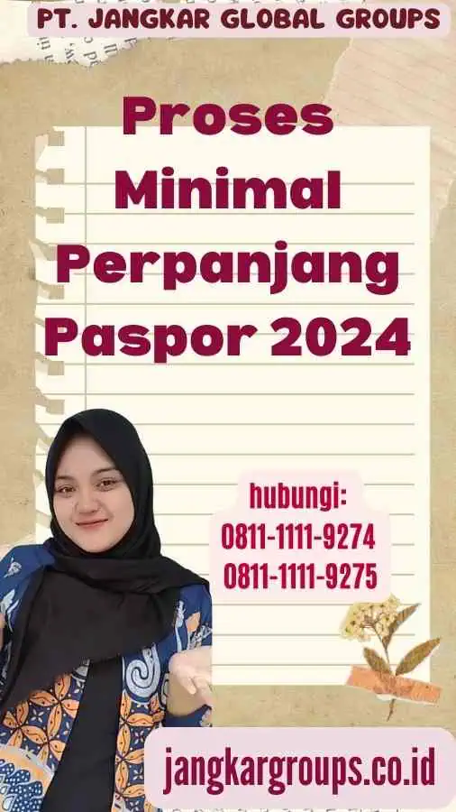 Proses Minimal Perpanjang Paspor 2024