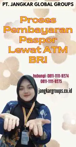 Proses Pembayaran Paspor Lewat ATM BRI