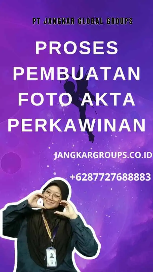 Proses Pembuatan Foto Akta Perkawinan