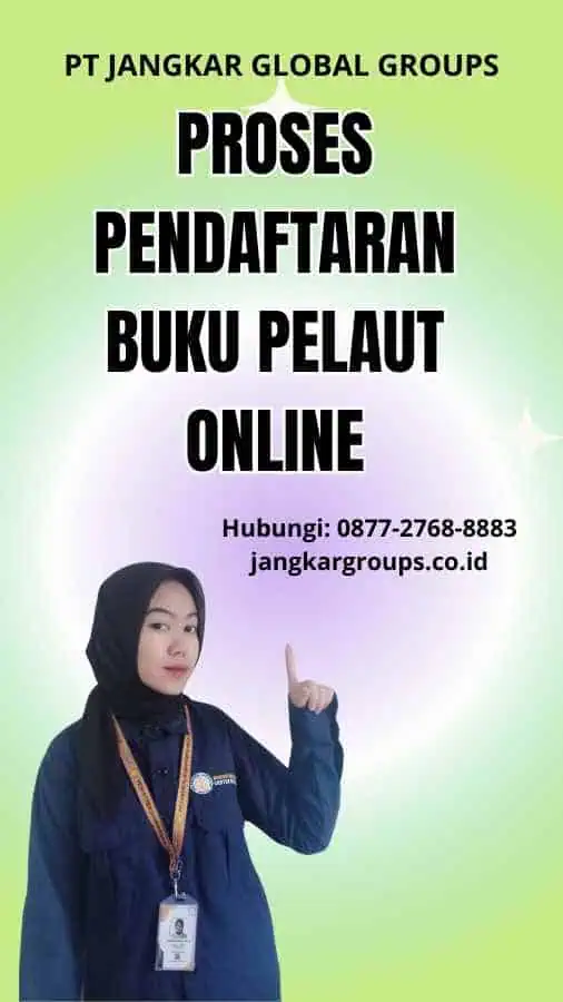 Proses Pendaftaran Buku Pelaut Online