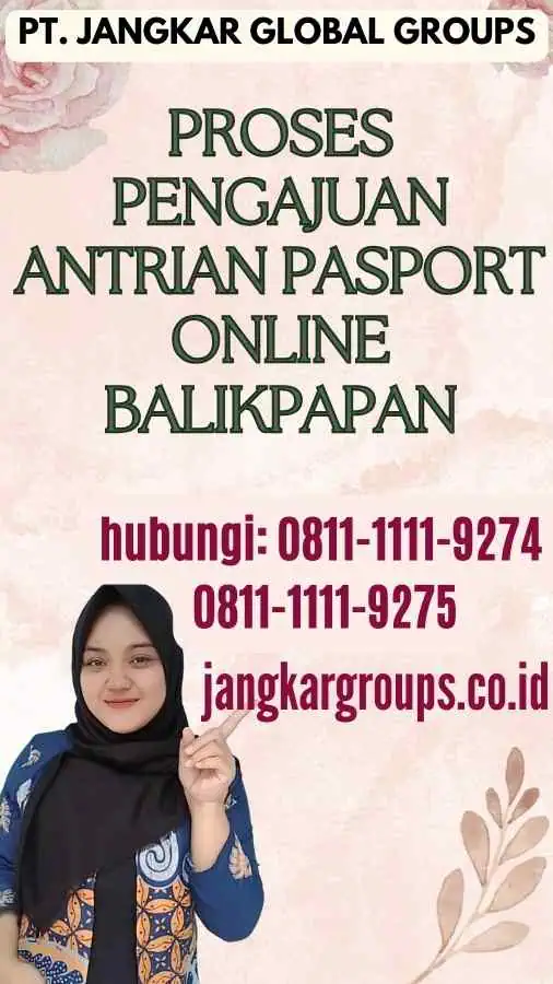 Proses Pengajuan Antrian Pasport Online Balikpapan