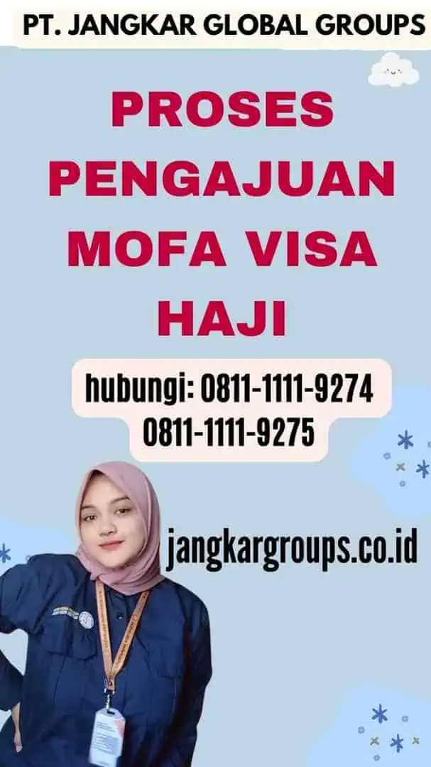 Proses Pengajuan Mofa Visa Haji