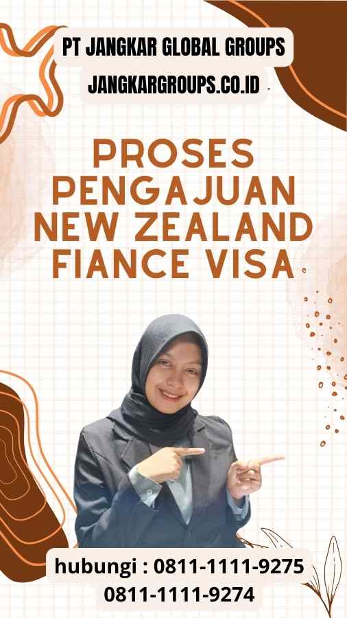 Proses Pengajuan New Zealand Fiance Visa