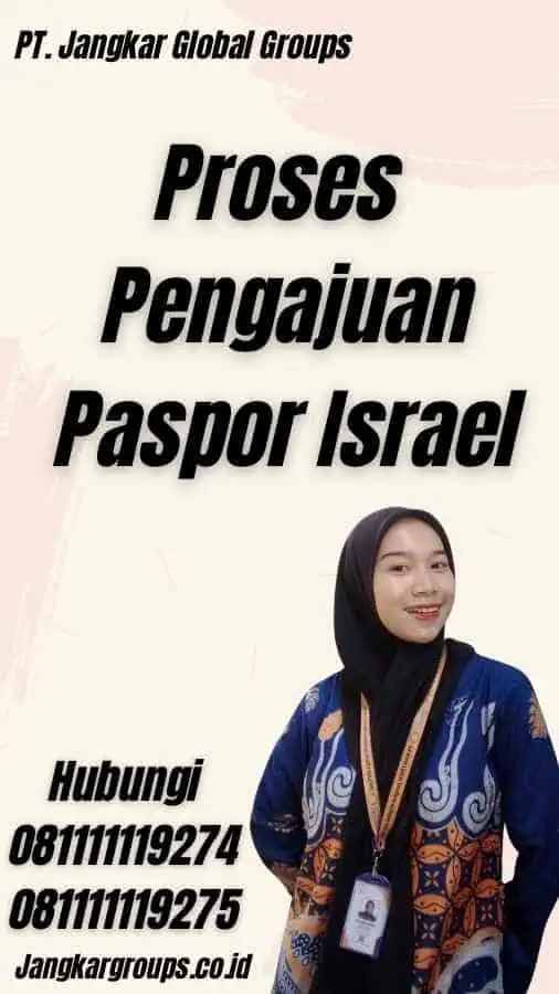 Proses Pengajuan Paspor Israel