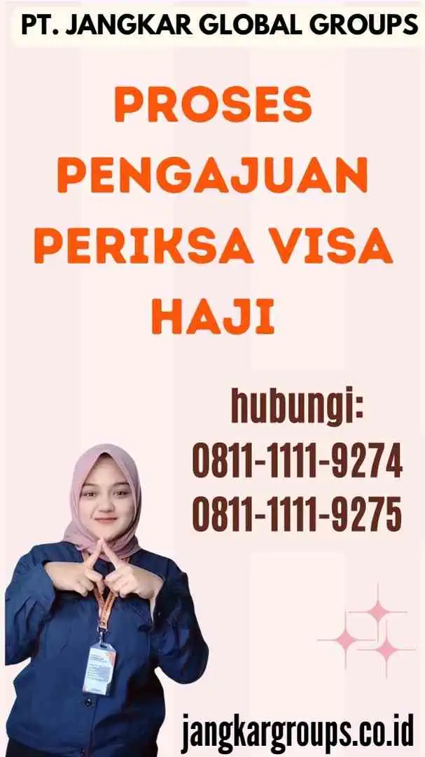 Proses Pengajuan Periksa Visa Haji